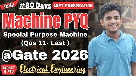 Machine PYQs Gate Electrical Engineering| Special Electrical machine PYQs #gate2026 #gate #machine 