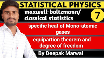 specific heat mono atomic gases | equipartition theorem | degree of freedom | statistical physics