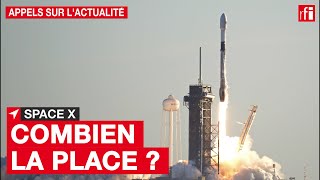 Space X : combien coûtera la place de touriste de l'espace ?