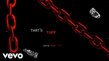 Rich The Kid - That's Tuff (Lyric Video) ft. Quavo