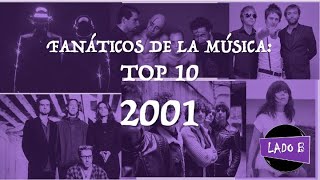Thumbnail image for Fanáticos de la música hablan: Top 10  - 2001
