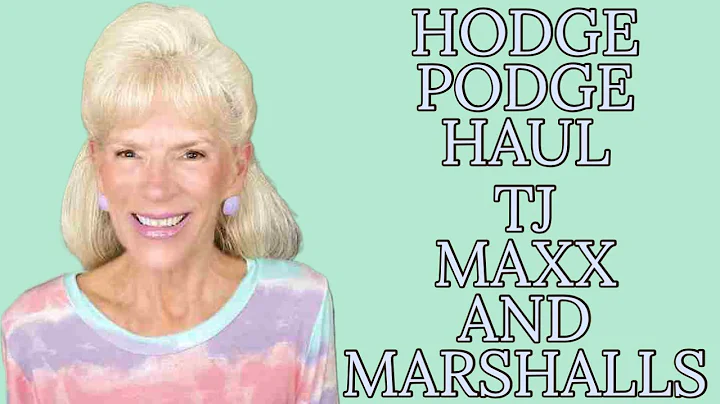 HODGE PODGE HAUL TJ MAXX MARSHALLS