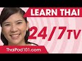 Learn Thai 24/7 with ThaiPod101 TV