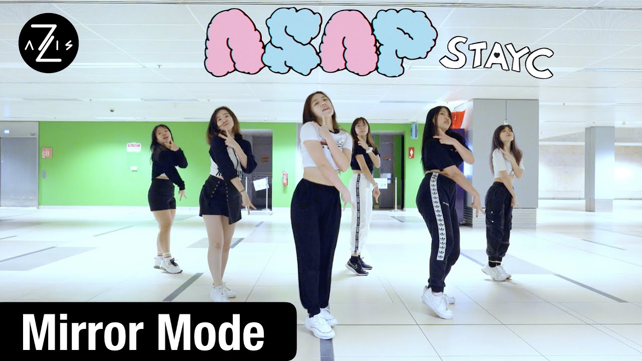 [MIRRORED] STAYC(스테이씨) - ASAP | DANCE COVER PRACTICE ver. | Z-AXIS FROM ...