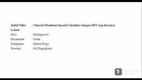 Video KKN18 - Membuat Speech Calculator dengan MIT App Inventor