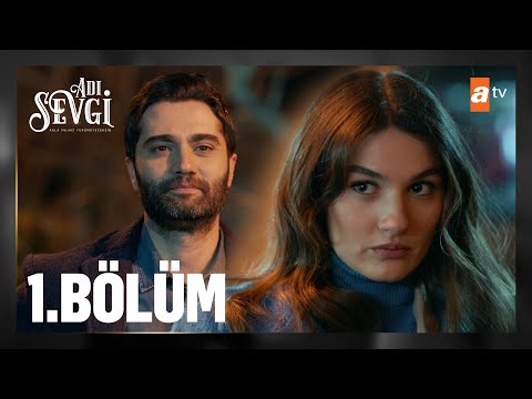 Adı Sevgi 1. Bölüm @atv