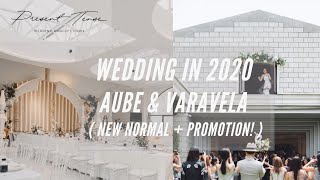 PST EP1: Wedding 2020 จัดงานแต่งงานยุค New Normal ที่ Aube และ VaraVela พร้อม Promotionพิเศษห้ามพลาด