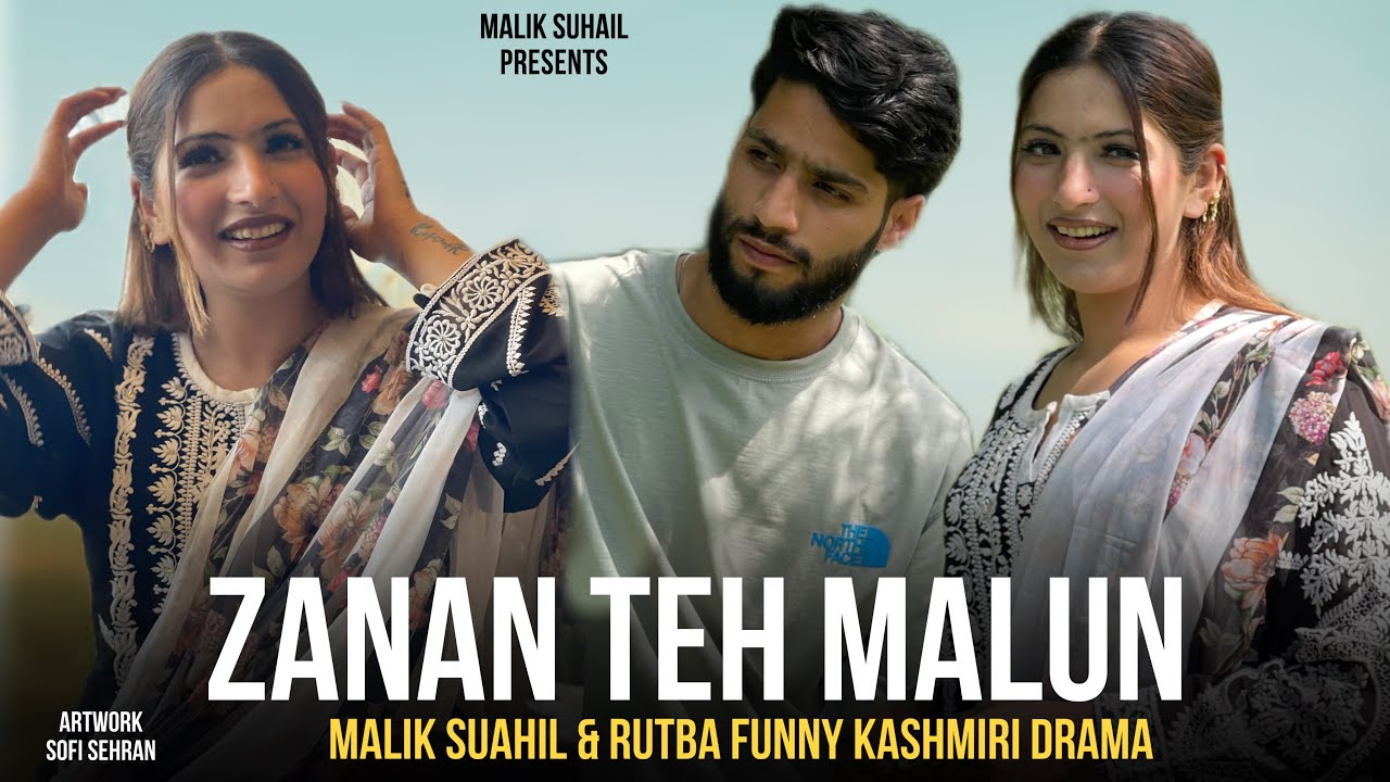 ZANAN TEH MAILUN 🤣🤣 FUNNY KASHMIRI DRAMA BY @maliksuhail02 @kashmirikudi5015