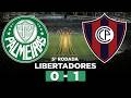 PALMEIRAS JOGA MAL E PERDE EM CASA PARA O CERRO PORTEÑO PELA LIBERTADORES!