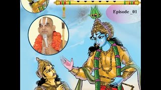 Srimad Bhagavad Geeta | Kurukshetram | Part 01 | By Sri Chinna Jeeyar Swamiji