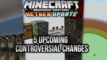 5 Controversial Changes Made In The 1.16 Bedrock Nether Update