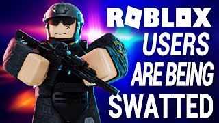 Why Roblox Users Are Being Swatted