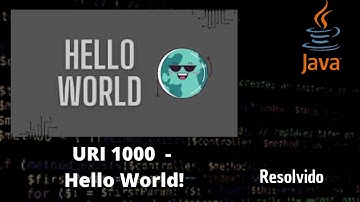 Hello World (URI 1000) - Exercício resolvido (Java) - Beecrowd