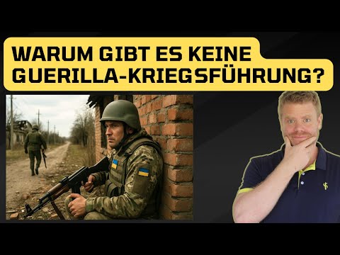 Warum gibt es keine Guerilla-Kriegsführung?