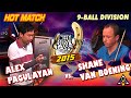 HOT MATCH: Alex PAGULAYAN vs Shane VAN BOENING - 2015 DERBY CITY CLASSIC 9-BALL