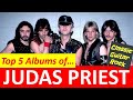 Top 5 Judas Priest Albums