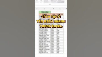 Cách tạo ô tìm kiếm chuyên nghiệp trong excel 💓💓💓