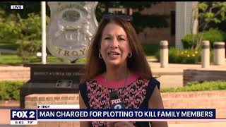 Troy man charged with plotting to kill family