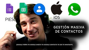 Gestión Masiva de Contactos - De Forms a Sheets a Contacts de Google a IOS para Grupos de Whatsapp