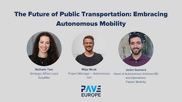 PAVE Europe: The Future of Public Transportation: Embracing Autonomous Mobility