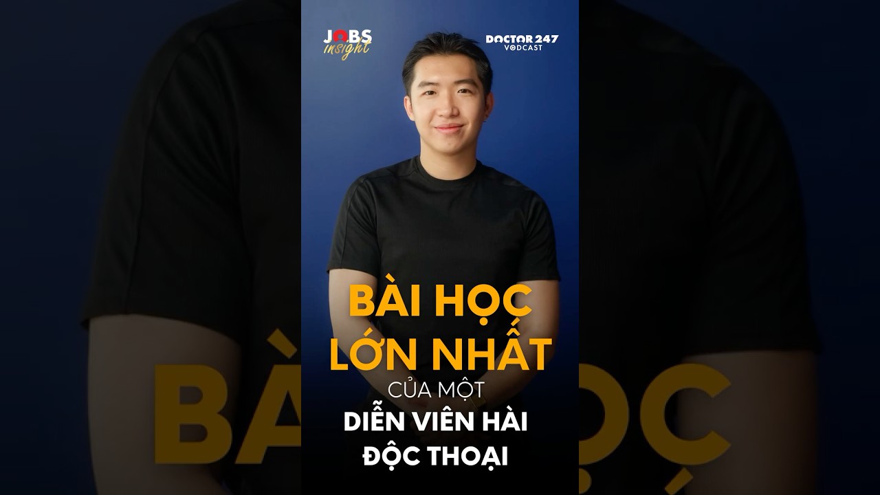 BÃ i há»c lá»›n nháº¥t lÃ  biáº¿t cÃ¡i gÃ¬ khÃ´ng nÃªn nÃ³i #doctor247 #jobsinsight #phuongnamsaigonteu