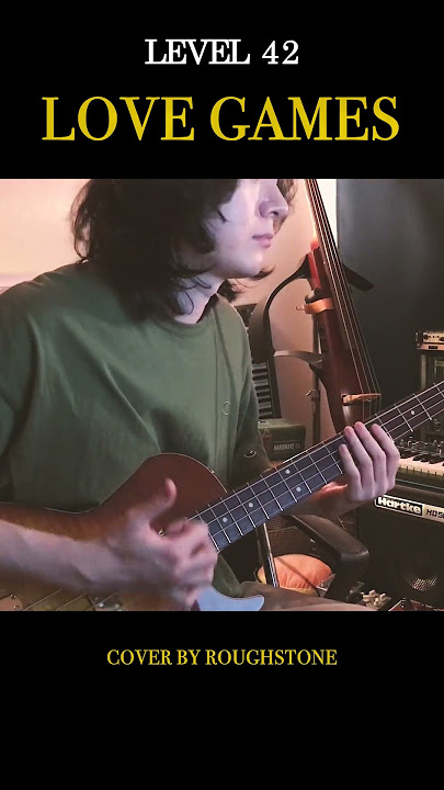 Level 42 - Love Games (Bass Cover) #2