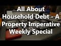 All About Household Debt