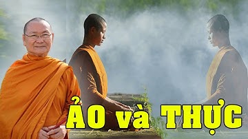 ẢO và THỰC - HT Viên Minh Giảng | Phật Pháp Vấn Đáp
