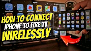 Connect iPhone to ANY Fire TV Wirelessly