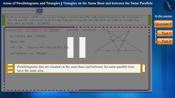 Triangles on the same base and between the same parallels | Part3/3 | English | Class 9