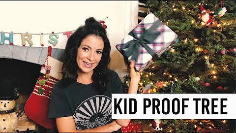 Toddler Proof Christmas Tree | MOM STYLE