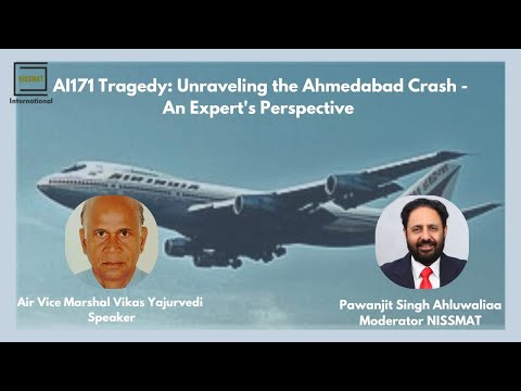 AI171 Tragedy: Unraveling the Ahmedabad Crash – An Expert’s Perspective I NISSMAT Podcast