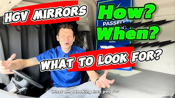 Why is Checking Mirrors Crucial When Driving HGVs? Expert tips And Advice From Patrick Biel