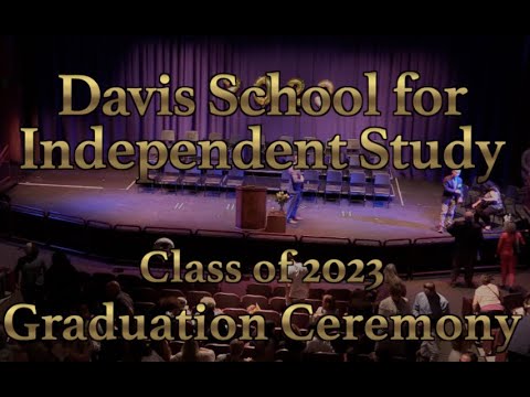 Davis School for Independent Study Graduation 2023