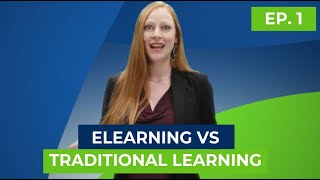 eLearning vs Traditional Learning | eLearning Explainers Ep. 1