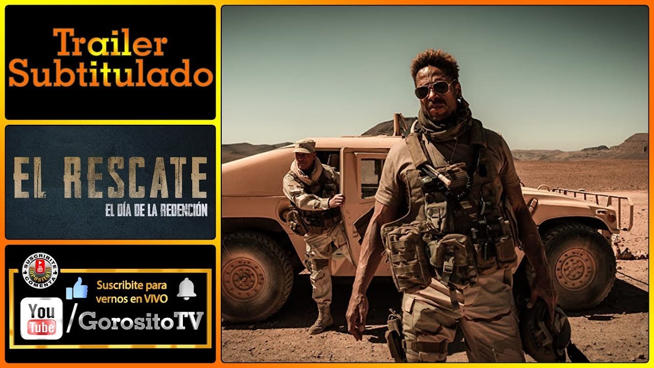 EL RESCATE EL DIA DE LA REDENCION - Trailer Subtitulado al Español ...