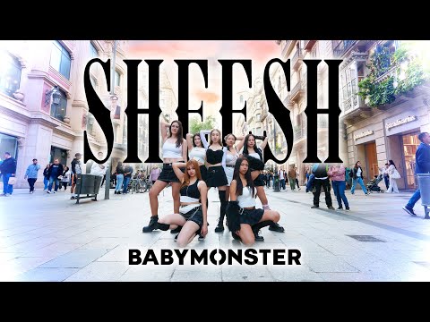 [KPOP IN PUBLIC] BABYMONSTER - ‘SHEESH’ Dance cover by SOUL fom Barcelona