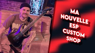 Esp Guitars Ma Offert Cette Custom Shop Vlog Reveal Hellfest Mastercl 2026