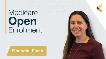Medicare Open Enrollment