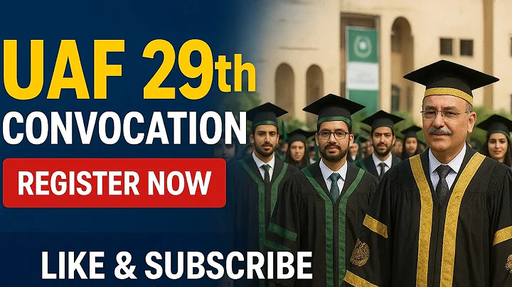 UAF 29th Convocation 2025 || How to register for convocation at university of Agriculture Faisalabad