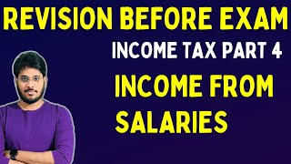 INCOME FROM SALARIES | INCOME TAX REVISION | NOV 23 | DAY BEFORE EXAM screenshot 5