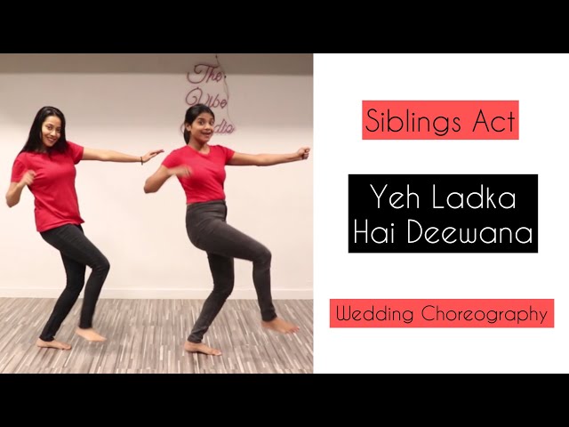 Siblings Dance | Yeh Ladka Hai Deewana | Wedding Choreography | Shahrukh Khan and Kajol class=