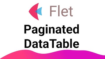 Flet Tutorial - Paginated DataTable