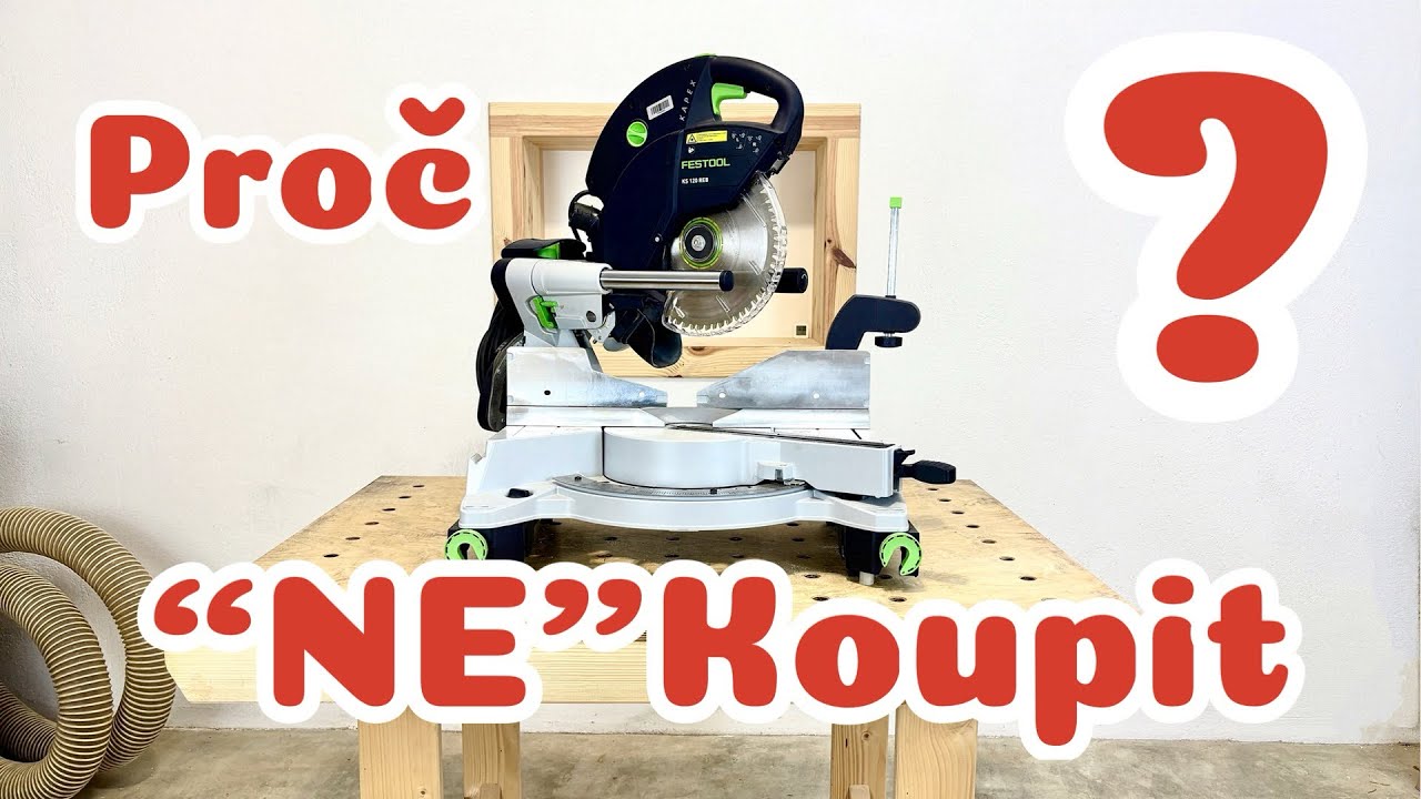 Festool Kapex KS120 - recenze pokosová pila