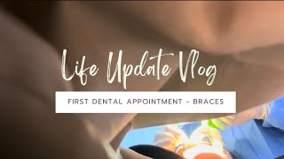 First Orthodontist Appointment / First ever experience 😭