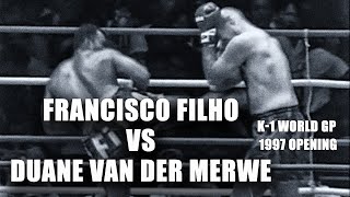 Francisco Filho vs Duane Van Der Merwe | K-1 GRAND PRIX 1997 1st Round