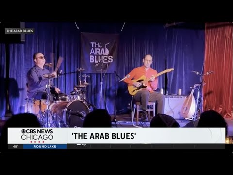 The Arab Blues On CBS TV Chicago