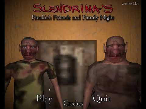 Slendrina's Freakish Friends and Family Night #2