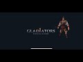 Gladiators: Sinh tồn ở Rome - Giới thiệu game play #1