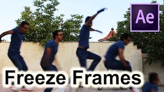 Freeze Frames | Visual Effects | After Effects